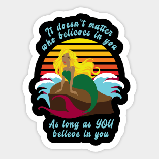 Retro Sunset with Mermaid, "Believe in YOU" Inspiration Sticker